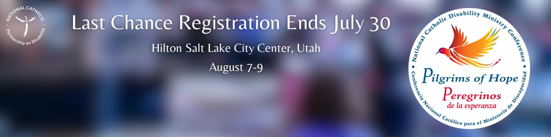 Last Chance Registration 