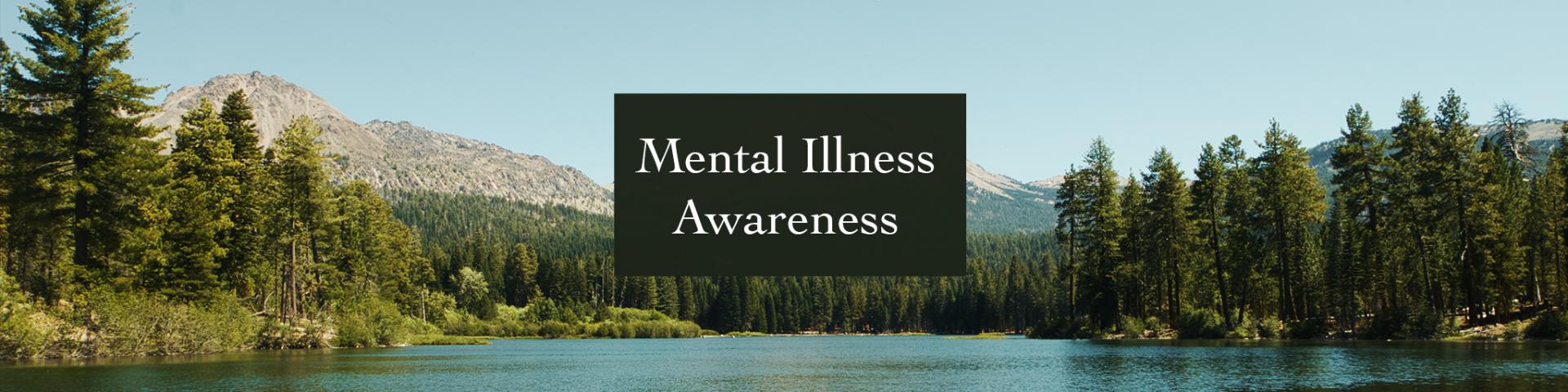 Mental Illness Awareness 
