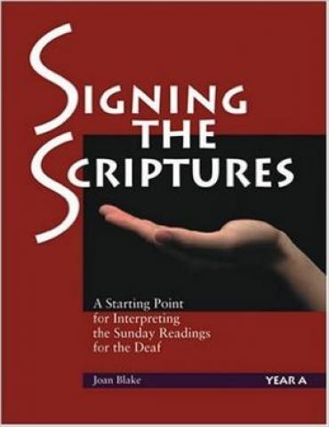 Signing the Scriptures