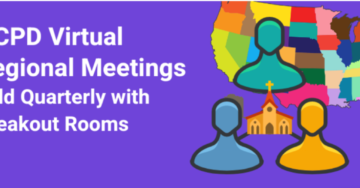Ncpd Virtual Regional Meeting Ncpd National Catholic Partnership On