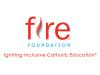 Fire Foundation: Igniting Inclusive Catholic Education 